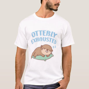 Schattig slapen otter totaal uitgeput grappig t-shirt