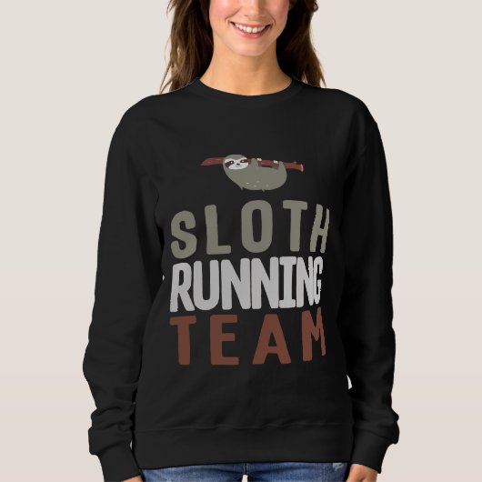 Schattig Sloth Running Team Slothlike Runners Joke Trui (Voorkant)