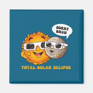 Schattig Sorry Broer Totale Zonsverduistering Magneet