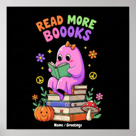 Schattig spook “Lees Meer Boeken” Grappig Hallowee Poster