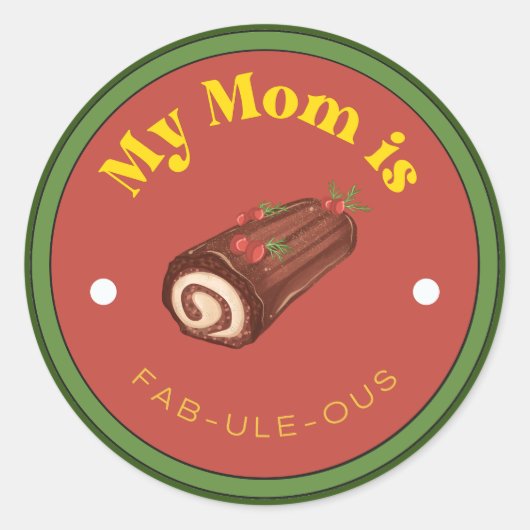 SCHATTIG! Sticker - Mijn moeder is Fab-Ule-ous (Voorkant)