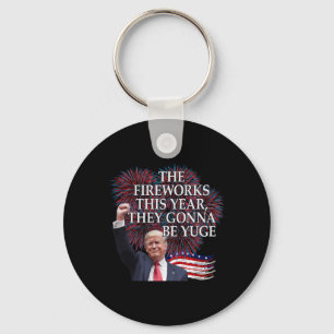 Schattig Trump 4 juli Vuurwerk Gaat Geweldig Ameri Sleutelhanger