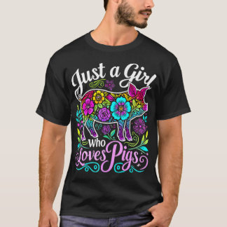 Schattig Varken Gewoon Een Meisje Dat Van Varkens T-shirt
