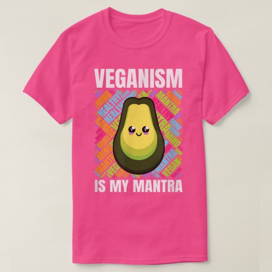 Schattig veganisme is mijn mantra-avocado t-shirt (Design voorkant)