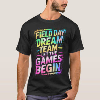 Schattig Veld Dag Droom Team Laat Spelen Begin Ler T-shirt