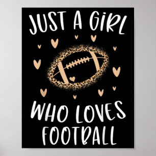 Schattig Voetbal Voor Meisjes Gewoon Een Meisje Da Poster