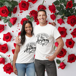 Schattig voor altijd woordkunst verlovingsfeest t-shirt