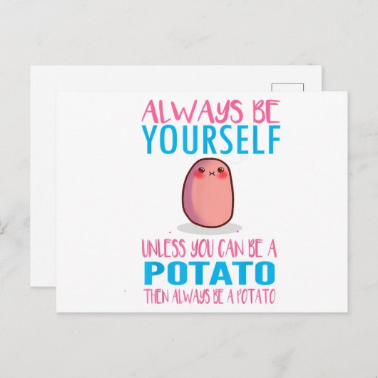 Schattig Wees altijd jezelf tenzij een aardappel k Feestdagenkaart (Voorkant / Achterkant)