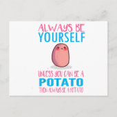 Schattig Wees altijd jezelf tenzij een aardappel k Feestdagenkaart (Voorkant)