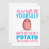 Schattig Wees altijd jezelf tenzij een aardappel k Kaart (Voorkant / Achterkant)