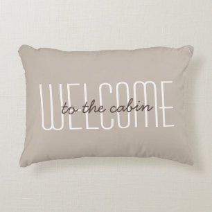Schattig Welkom in de hut Citaat Tan Modern Accent Kussen