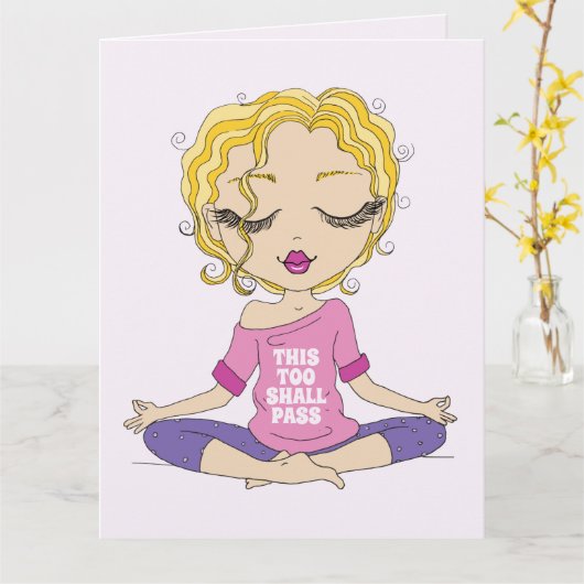 Schattig Yoga Blond Meisje Dit Zal Ook Voorbij Gaa Kaart (Gele Bloem)