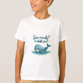 Schattig "Zee-raar? Een walvispun?" oceaanontwerp T-shirt (Voorkant)