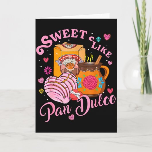Schattig Zoet Als Pan Dulce Spaans Mexicaans Brood Kaart (Voorkant)