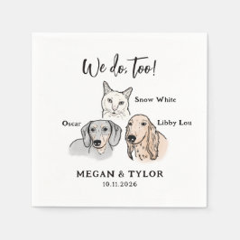 Schattige 3 Pet We Do Too Dog Cat Wedding Servet