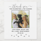 Schattige aangepaste huisdier trouwfoto bedankt wijn etiket (Enkel label)