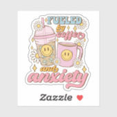 Schattige Aangevoed door Koffie en Angst Vinyl Sti Sticker (Vel)