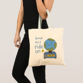 Schattige Aarde Houd Deze Rit Aan Save De Planeet Tote Bag (Voorkant (product))
