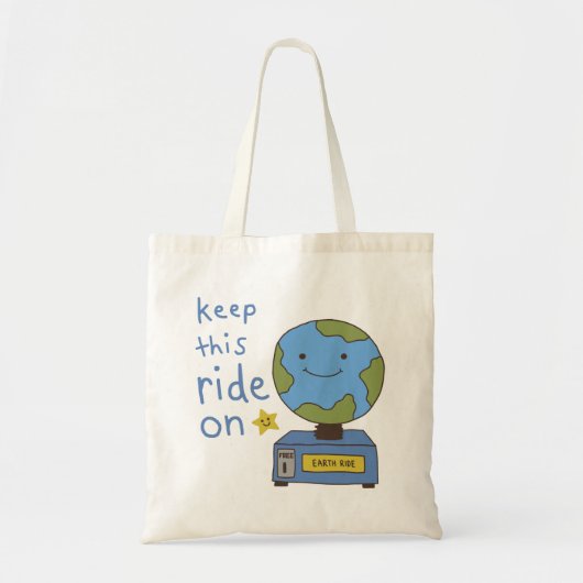 Schattige Aarde Houd Deze Rit Aan Save De Planeet Tote Bag (Voorkant)
