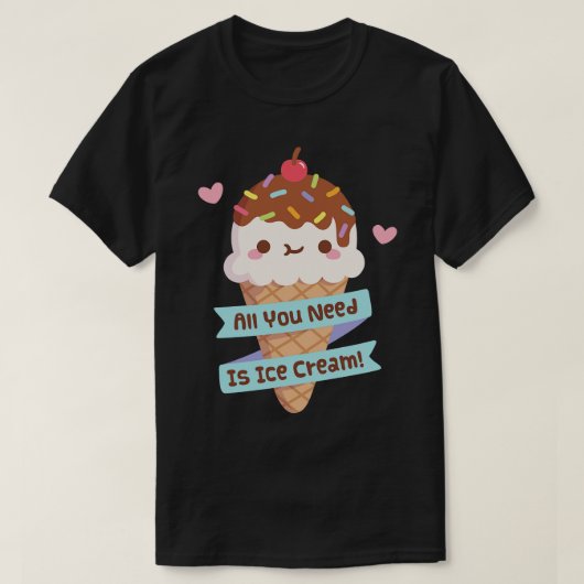 Schattige Alles wat je nodig hebt is Ice Cream Quo T-shirt (Design voorkant)
