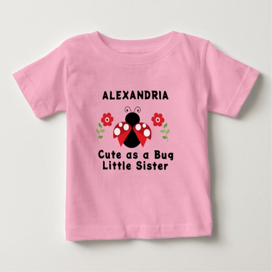 Schattige als een Lady Bug Little Sister T-shirt (Voorkant)