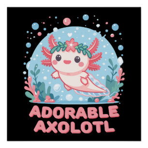 Schattige Axolotl Wateraantrekkelijkheid Perfect Poster