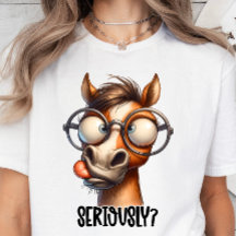 Schattige Baby Horse, Funny Sarcasm Quote T-shirt