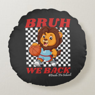 Schattige Basketbal Leeuw BRUH WE BACK Terug naar Rond Kussen