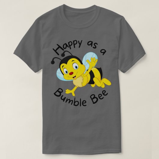 Schattige Bee Happy Bumble Bee 1 T-shirt (Design voorkant)