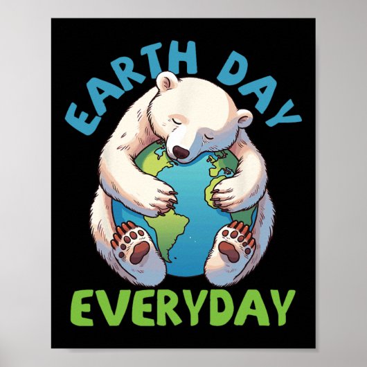 Schattige Beer Earth Day knuffelt de aarde elke da Poster (Voorkant)