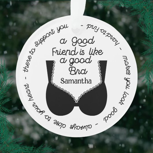 Schattige Best Friend cadeau, als een goede bh Ornament