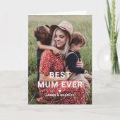 Schattige BESTE MOEDER Ooit Hart Moederdag Foto Kaart (Voorkant)
