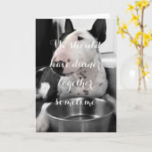 Schattige Bull Terrier Foto Wenskaart "Dinner" Kaart (Gele Bloem)