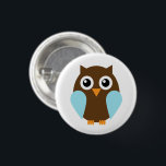 Schattige Cartoon Blauwe Owl Ronde Button 3,2 Cm<br><div class="desc">De schattige cartoon is beschikbaar in drie verschillende kleuren.  Kunst © HeartLocked Design</div>
