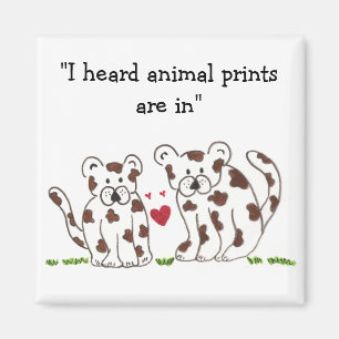 Schattige Cartoon Luipaarden met Spreuk Magneet