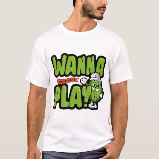 Schattige Cartoon Pickle Wanna Spelen Pickleball T-shirt