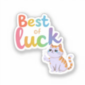 Schattige Cat Best of Luck: Spread Fun en Feline G Sticker (Voorkant)