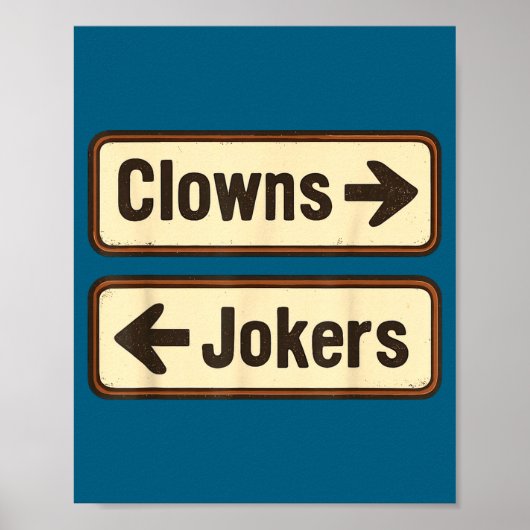 Schattige Clowns Grappenmakers Grappig Sarcastisch Poster (Voorkant)