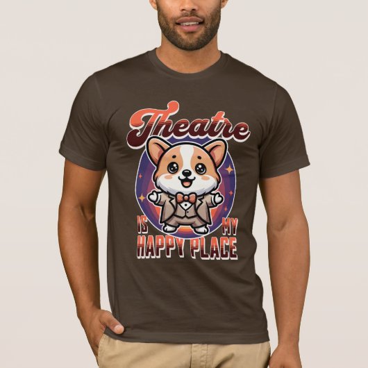 Schattige Corgi Theatre is mijn gelukkige plek T-shirt (Voorkant)