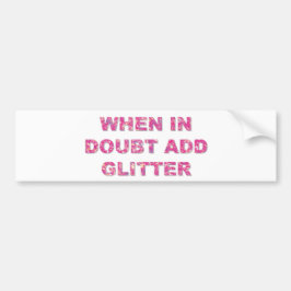 Schattige crafting citaat roze glitter bumpersticker