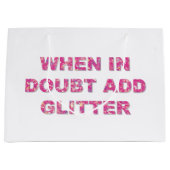 Schattige crafting citaat roze glitter large cadeautasje (Voorkant)
