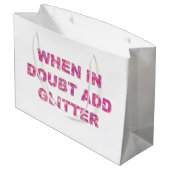 Schattige crafting citaat roze glitter large cadeautasje (Achterkant Gekanteld)