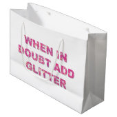 Schattige crafting citaat roze glitter large cadeautasje (Voorkant Gekanteld)