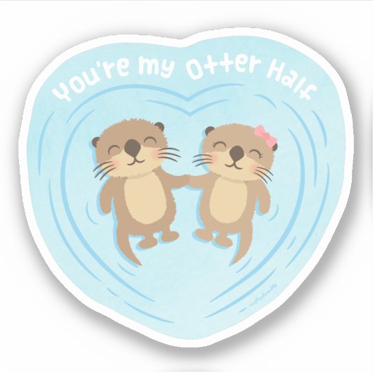 Schattige dat je mijn Otter half woordspeling bent Sticker (Voorkant)
