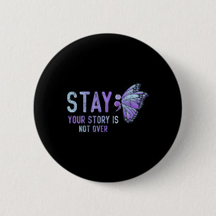 Schattige dat je verhaal niet over Stay Prevention Ronde Button 5,7 Cm