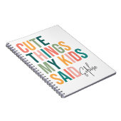 Schattige dingen die mijn kinderen zeiden - Gepers Notitieboek (Rechterzijde)