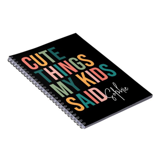 Schattige dingen die mijn kinderen zeiden - Op maa Notitieboek (Rechterzijde)