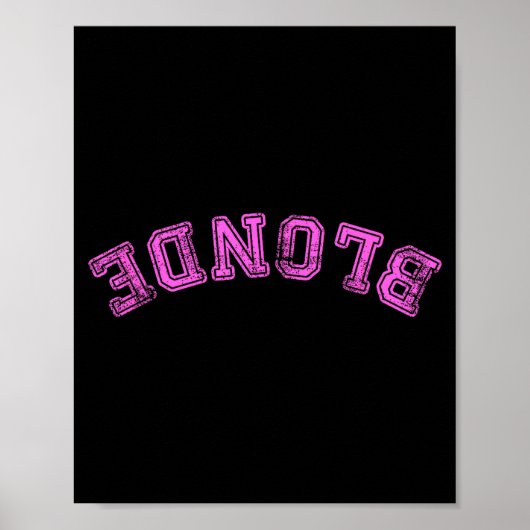 Schattige domme blondine slim grappig gezegde poster (Voorkant)