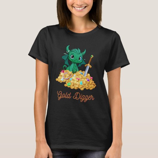 Schattige dragon gold digger grappig dames T-shirt (Voorkant)