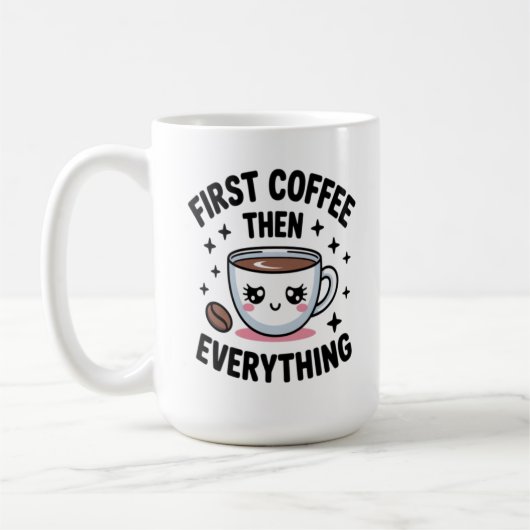 Schattige Eerst Koffie Dan Alles - Grappige Koffi Koffiemok (Links)